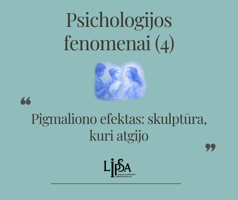 Pigmaliono efektas: skulptūra, kuri atgijo
